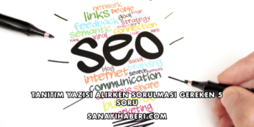 Tanıtım Yazısı Alırken Sorulması Gereken 5 Soru